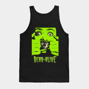 Dead Alive Tank Top